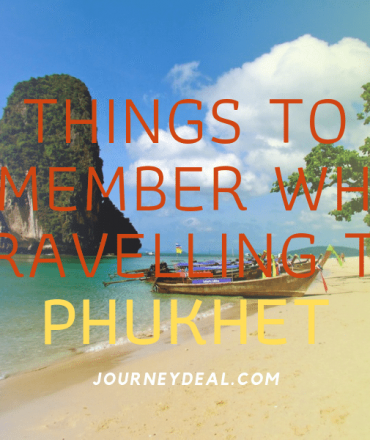 Things to Remember for Phuket Tour