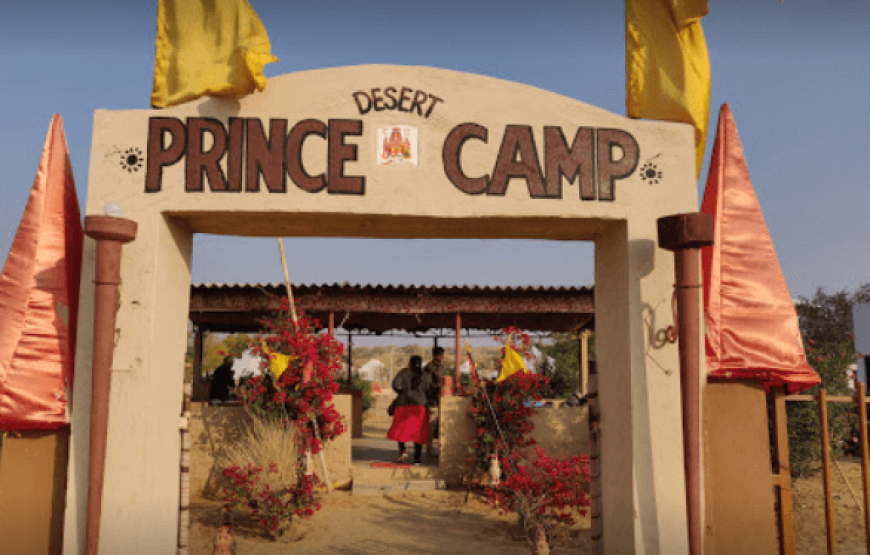 Prince Desert Camp in Jaisalmer, Rajasthan